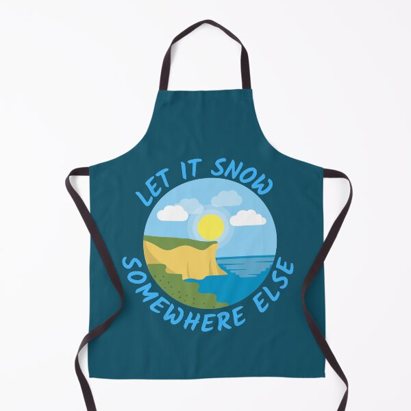 Item preview, Let It Snow Somewhere Else designed and sold by Joy Poddar.