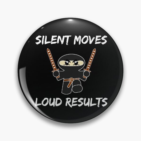 Item preview, Silent Moves Loud Results designed and sold by TeePartyHost.