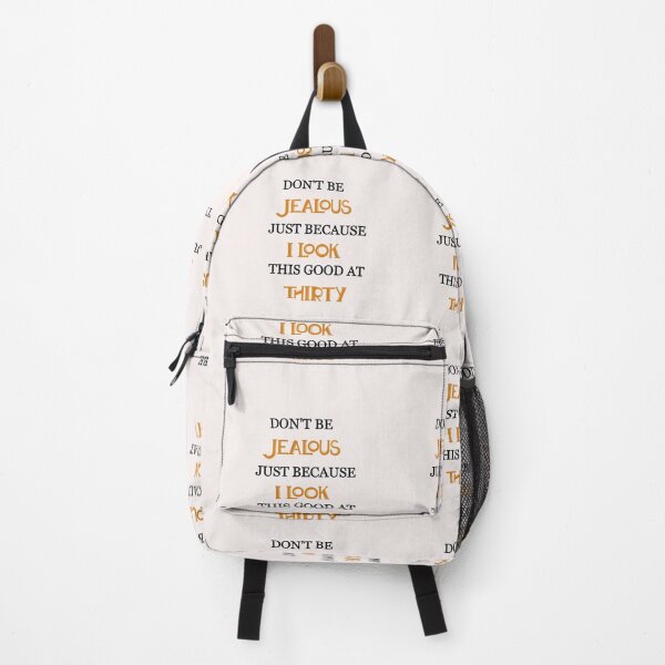 Item preview, Don't be jealous just because i look this good at thirty designed and sold by Lakki-s.