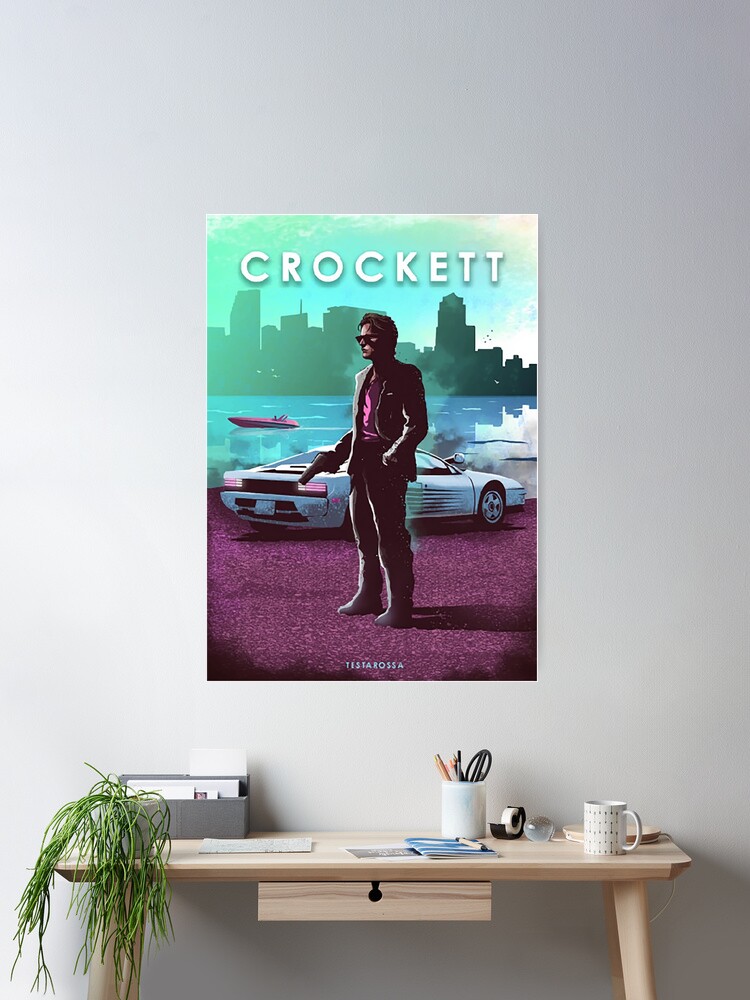 Sonny Crockett - Miami Vice - Testarossa - Car Legends Poster for Sale by  Great-Peoples