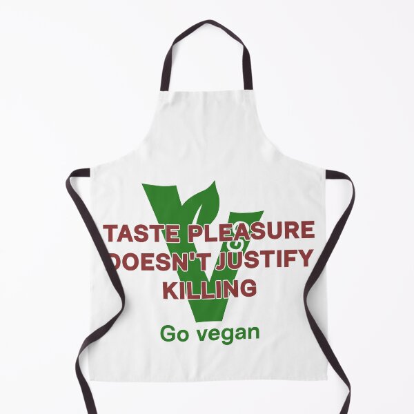 Item preview, Taste pleasure does not justify killing - vegan message designed and sold by reIntegration.