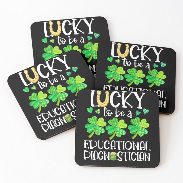 Item preview, Lucky To Be A Educational Diagnostician Teacher Patrick Day  designed and sold by melisenda.