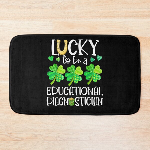 Item preview, Lucky To Be A Educational Diagnostician Teacher Patrick Day  designed and sold by melisenda.