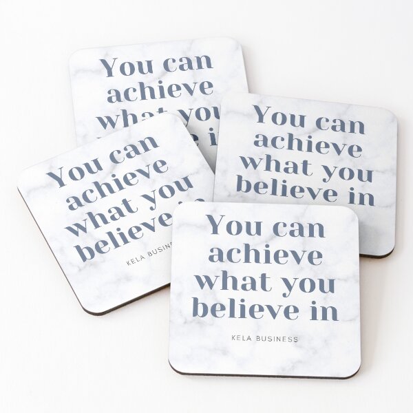 Item preview, You can achieve what you believe in designed and sold by KELABusiness.