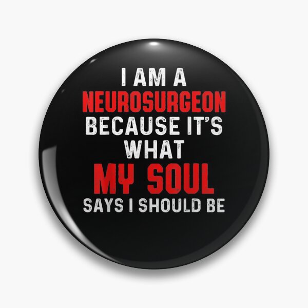 Item preview, Neurosurgeon Neurology Soul Neuro Doctor Md  designed and sold by melisenda.