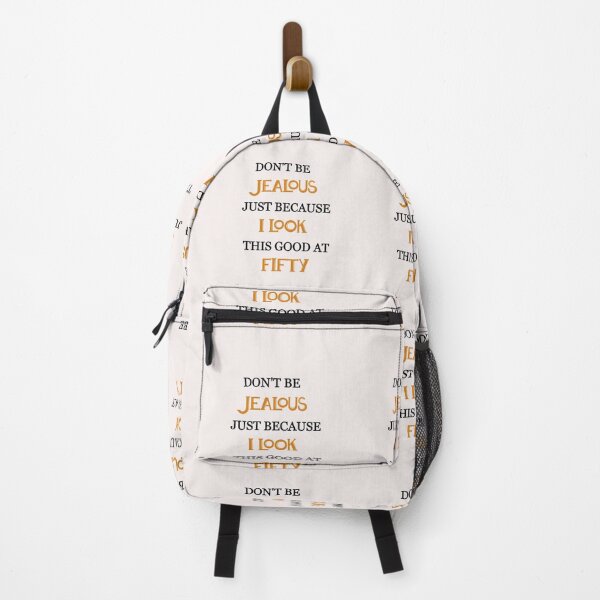 Item preview, Don't be jealous just because i look this good at fifty designed and sold by Lakki-s.
