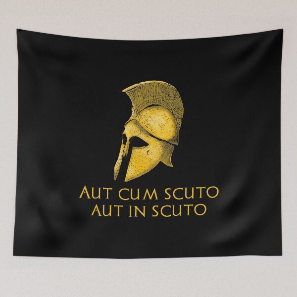Item preview, Aut Cum Scuto Aut In Scuto - Come Back With Your Shield Or On It designed and sold by Styrman.