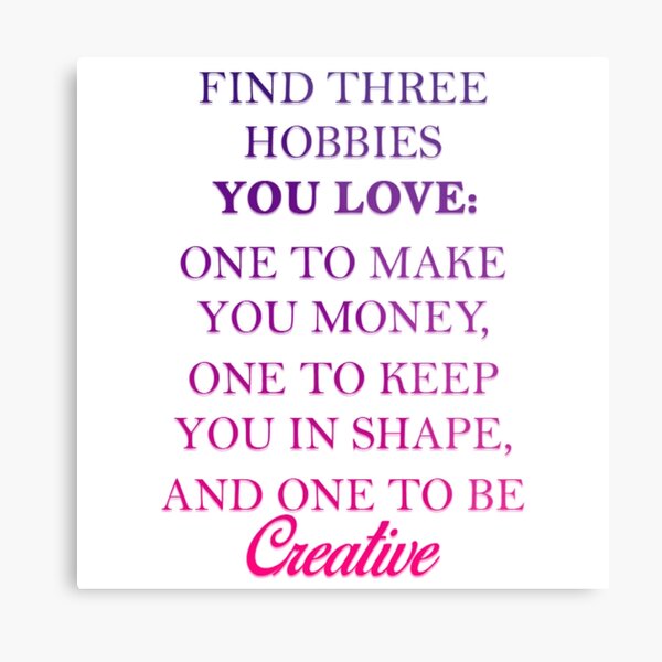 Hobbies. Metal Print