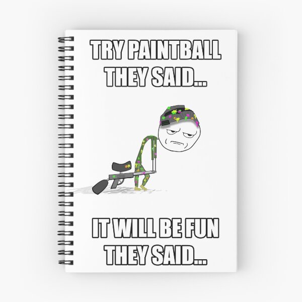 Item preview, Try Paintball They Said designed and sold by StReaKeR818.