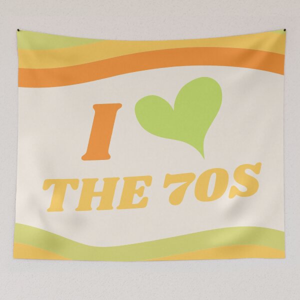 Item preview, I Love The 70s designed and sold by SunfullyYours.