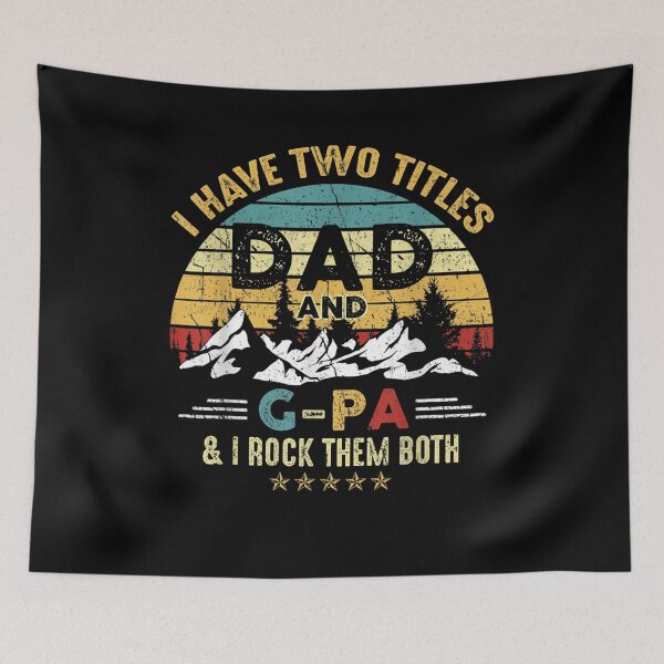 Item preview, I Have Two Titles Dad And G Pa Fathers Day  designed and sold by melisenda.