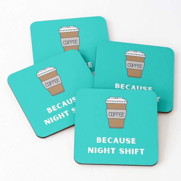 Item preview, Coffee because night shift designed and sold by Ollie P.  Leo.