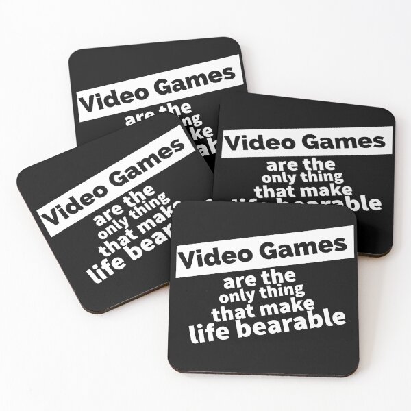 Item preview, Video games are the only thing that make life bearable. designed and sold by HindSwan.