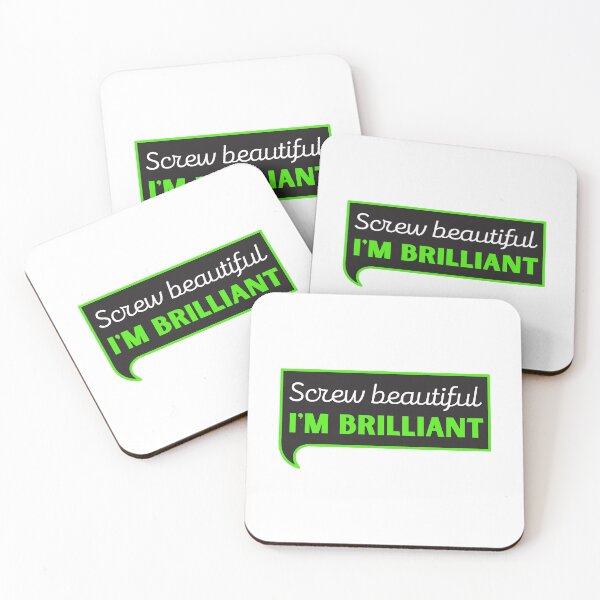 Item preview, Screw Beautiful I'm Brilliant / Medical Quotes designed and sold by DocTeen.