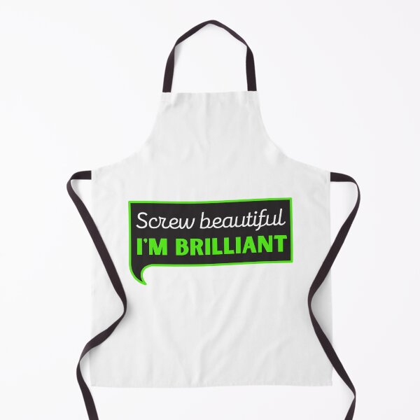 Item preview, Screw Beautiful I'm Brilliant / Medical Quotes designed and sold by DocTeen.