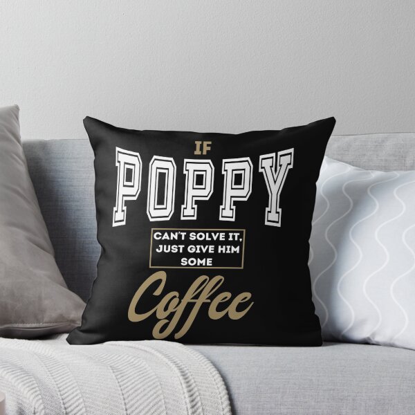 Item preview, If poppy cant solve it just give him some coffee designed and sold by rodmendonca.