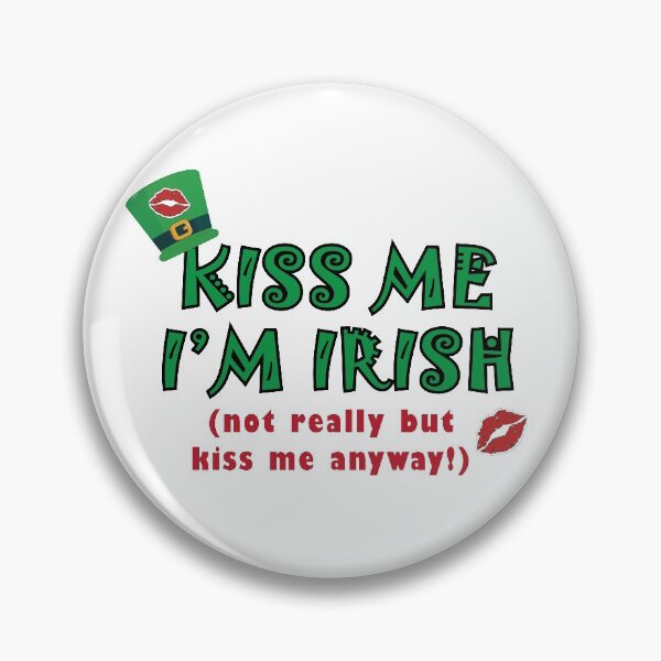 Item preview, kiss me i'm irish designed and sold by MallsD.