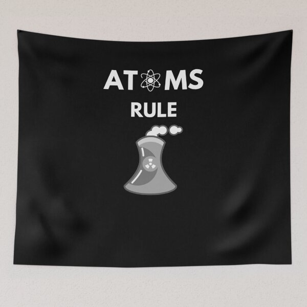 Item preview, Atoms Rule designed and sold by luisraultg.