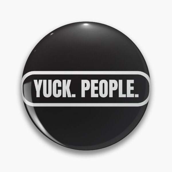 Item preview, Yuck.People. designed and sold by Teo13.