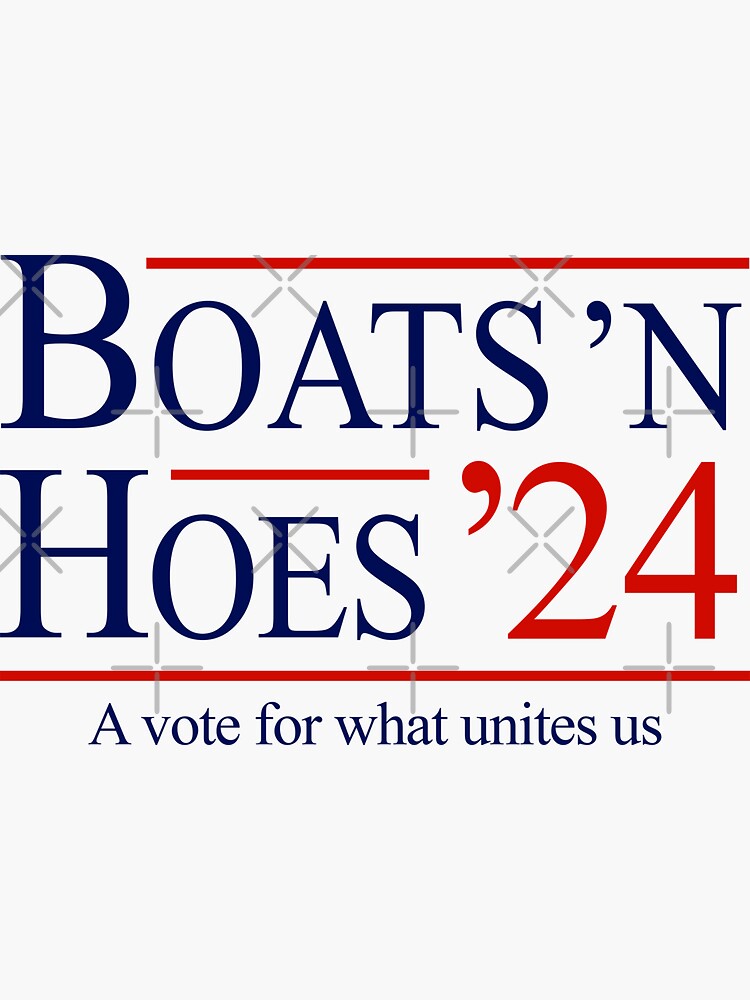 "Boats 'N Hoes 2024" Sticker for Sale by Primotees Redbubble