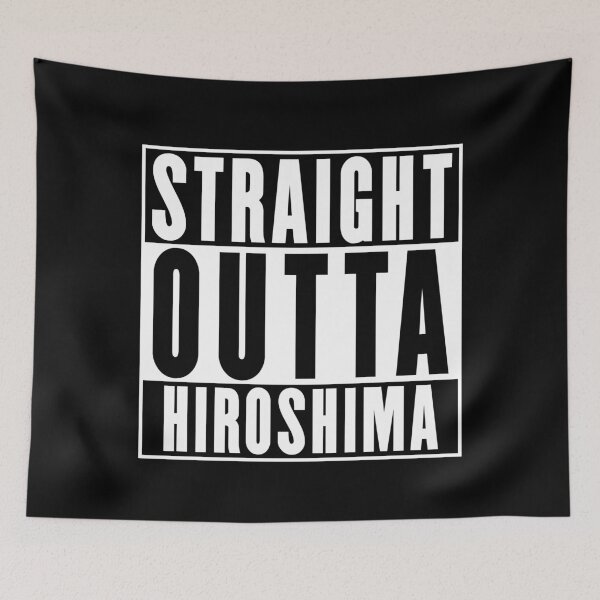Item preview, Straight Outta Hiroshima designed and sold by RandomStuffShop.