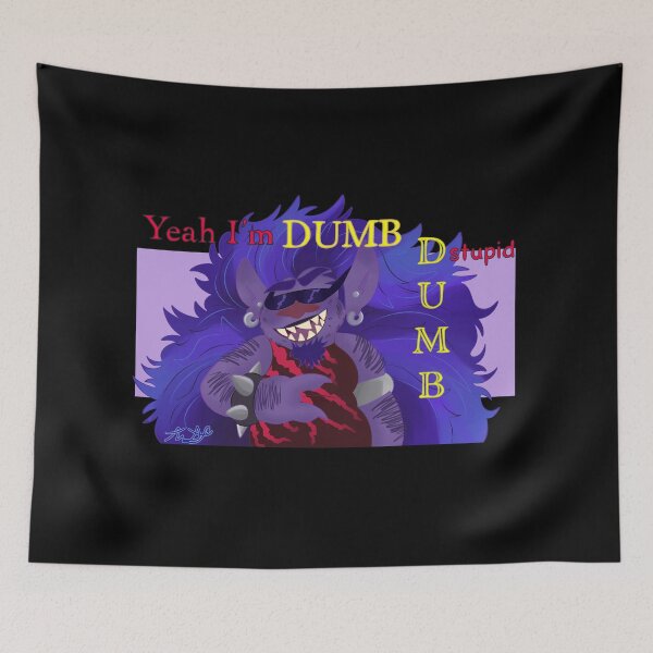 Item preview, Yea I'm D U M B Blaze powerchord designed and sold by Angelic-Potato.