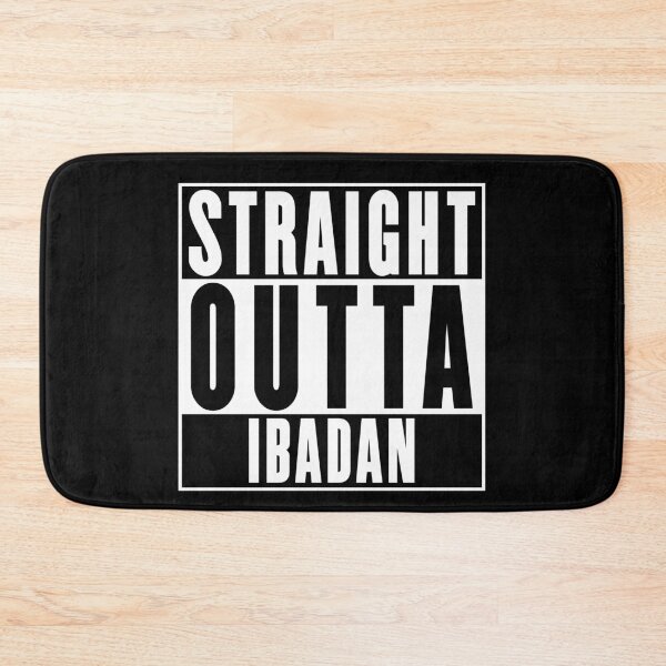 Item preview, Straight Outta Ibadan designed and sold by RandomStuffShop.