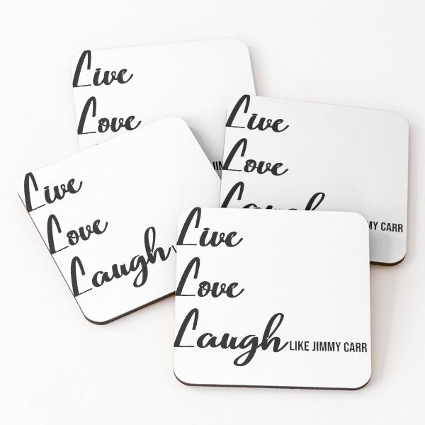 Item preview, Live Love Laugh like Jimmy Carr designed and sold by RadicalAM.