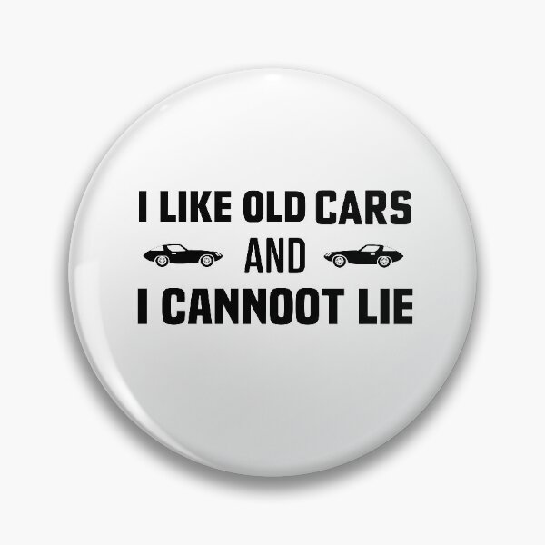 Item preview, I Like Old Cars And I Cannot Lie designed and sold by NSTeeDesign.