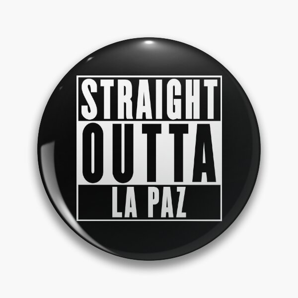 Item preview, Straight Outta La Paz designed and sold by RandomStuffShop.