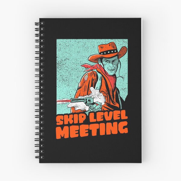 Item preview, Skip Level Meeting designed and sold by SuperiorPrints.