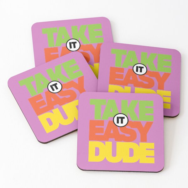 Item preview, Take it easy dude designed and sold by MissDewi.