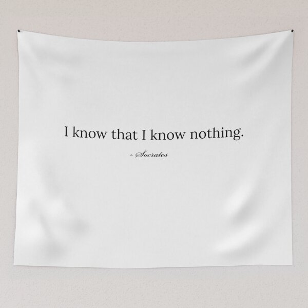 Item preview, Philosophy Quote by Socrates "I know that I know nothing" designed and sold by vickhaimov.