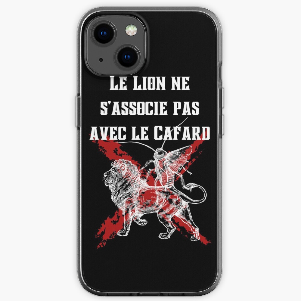 Le Lion Ne S Associe Pas Avec Le Cafard Coque iPhone « Le lion ne s'associe pas avec le cafard », par Amliink |  Redbubble