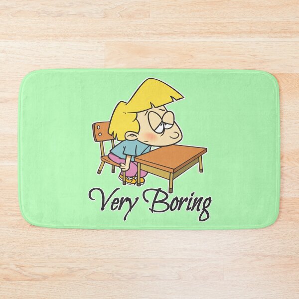 Item preview, Very Boring designed and sold by Santanu1990.