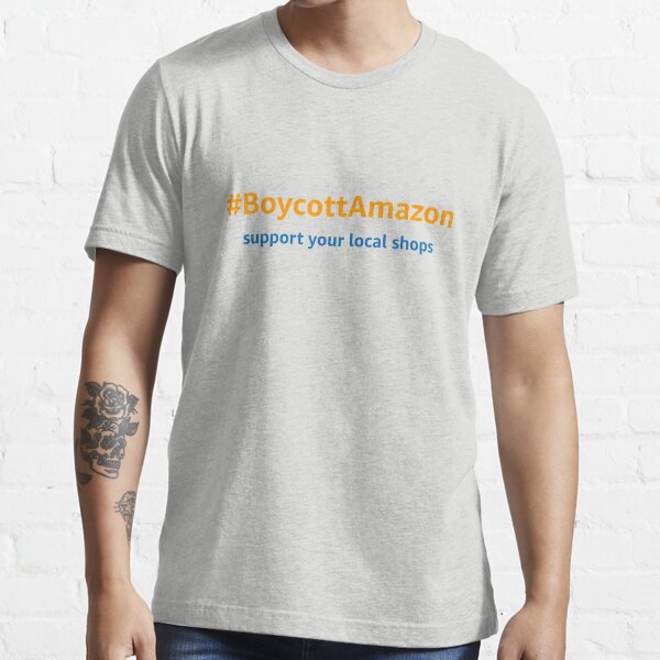 #BoycottAmazon Essential T-Shirt