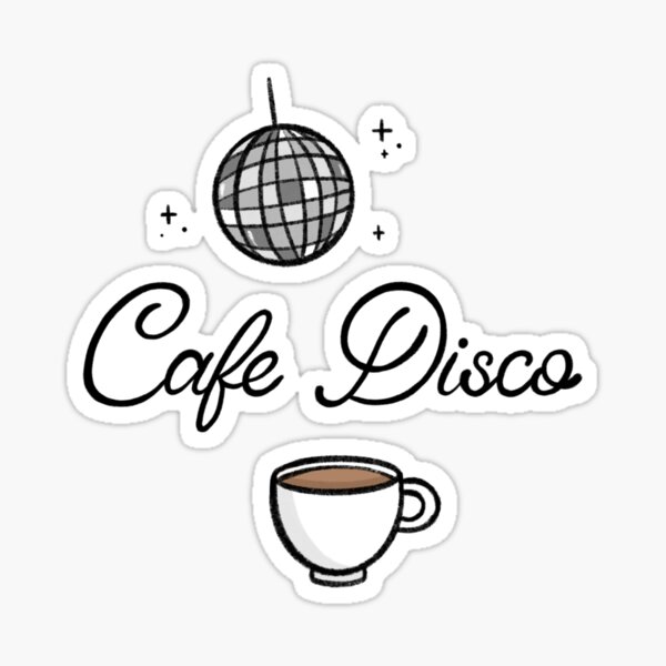 Cafe Disco Sticker for Sale by mlaudym