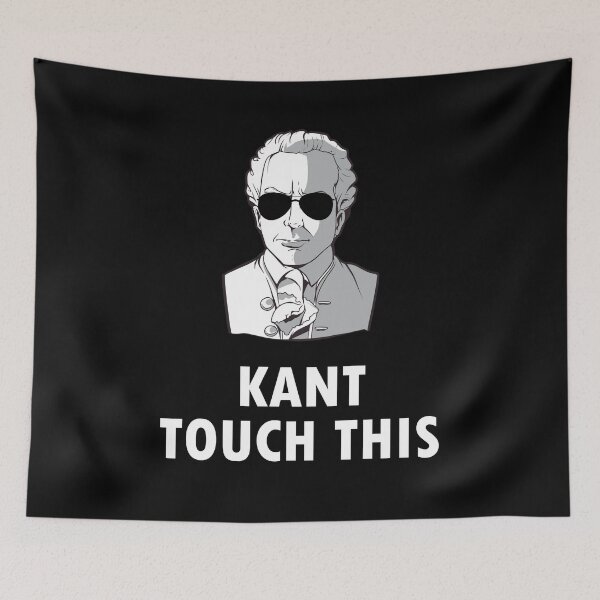 Item preview, Kant Touch This Philosophy Funny saying Witzig designed and sold by LeMuesch.