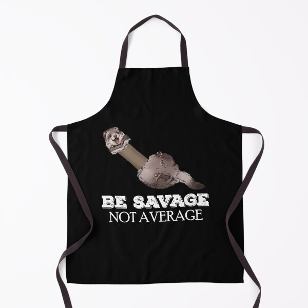 Item preview, Be Savage Not Average Ferret designed and sold by Petcetera.