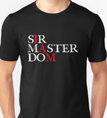 I am Dominant Unisex T-Shirt