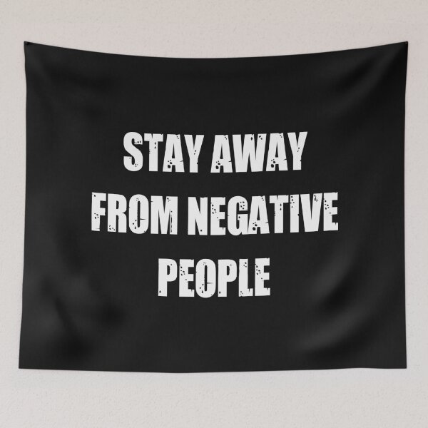 Item preview, Stay Away From Negative People - Avoid Negative People designed and sold by WowAllinOne.