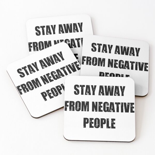 Item preview, Stay Away From Negative People - Avoid Negative People designed and sold by WowAllinOne.