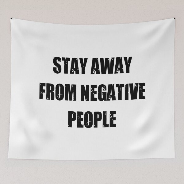 Item preview, Stay Away From Negative People - Avoid Negative People designed and sold by WowAllinOne.