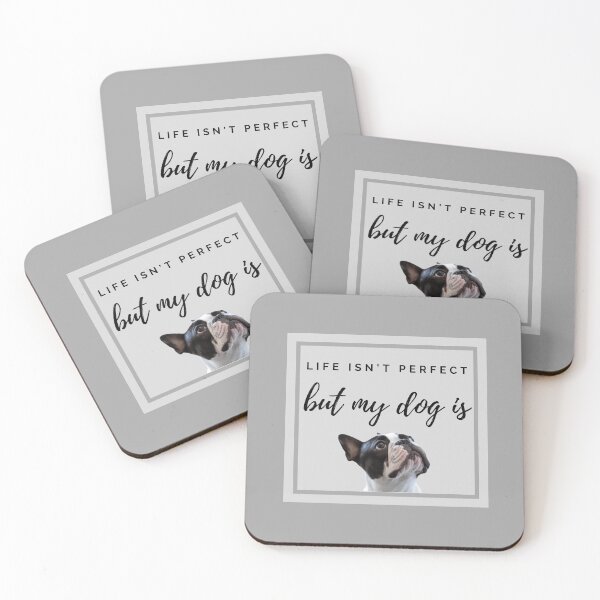 Item preview, Life isn't perfect but my French Bulldog is designed and sold by YourPetBuddies.