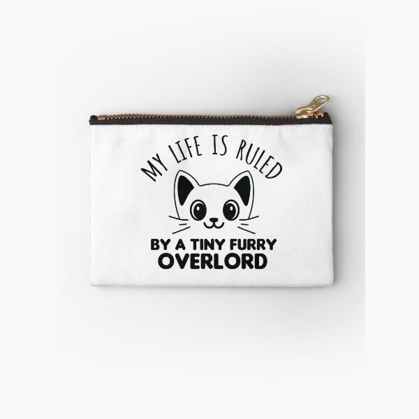Item preview, My Life is Ruled by a Tiny Furry Overlord Funny Cat, Cat lover designed and sold by MalikaBela.