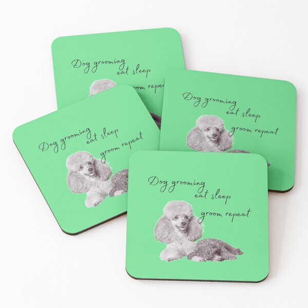 Item preview, Dog grooming eat sleep groom repeat   designed and sold by Suzie-Mara.
