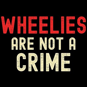 Artwork thumbnail, Wheelies Are Not A Crime  by ds-4
