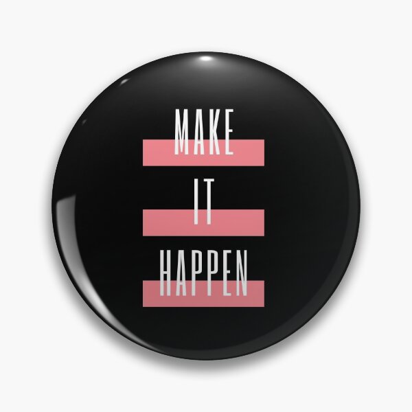 Item preview, Make it happen designed and sold by luisraultg.