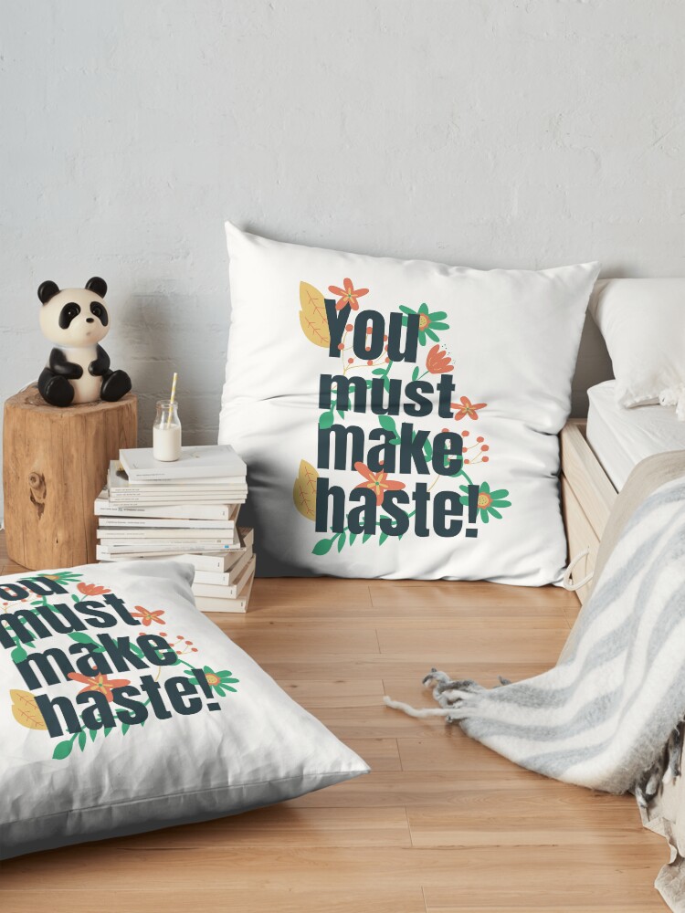 Alternate view of You must make haste! Floral Love Floor Pillow