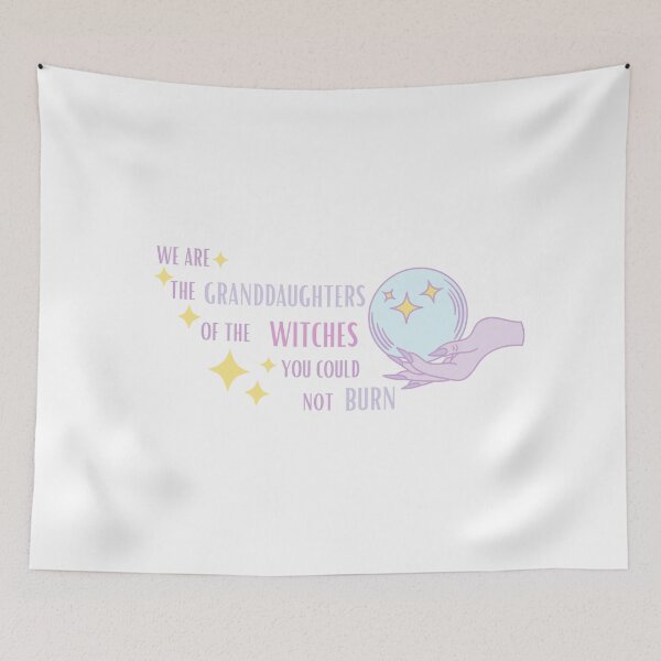 Item preview, We Are The Granddaughters Of Witches - Quote designed and sold by Pandoras-Boxx.